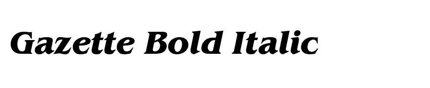 Gazette Bold Italic