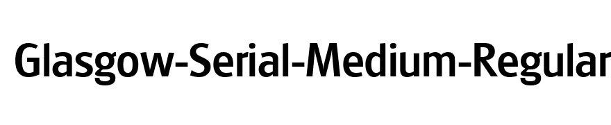 Glasgow-Serial-Medium-Regular