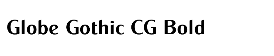 Globe Gothic CG Bold