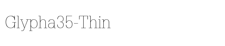 Glypha35-Thin
