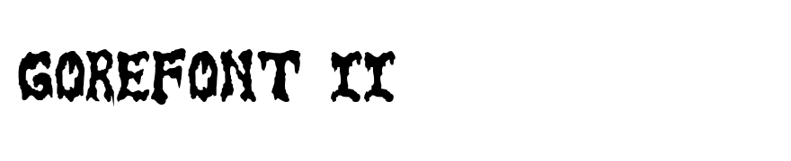 GoreFont II