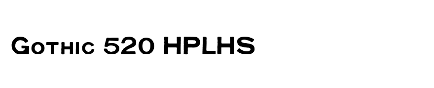 Gothic 520 HPLHS