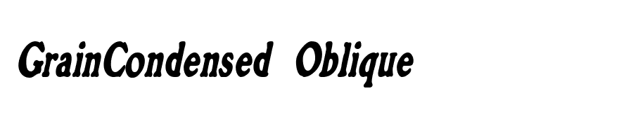 GrainCondensed Oblique