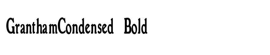GranthamCondensed Bold