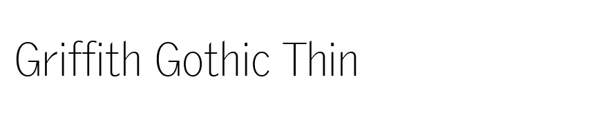 Griffith Gothic Thin