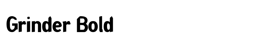 Grinder Bold