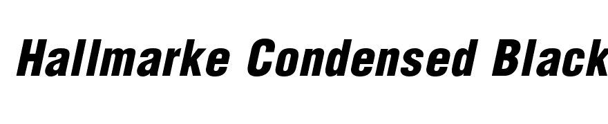 Hallmarke Condensed Black Italic
