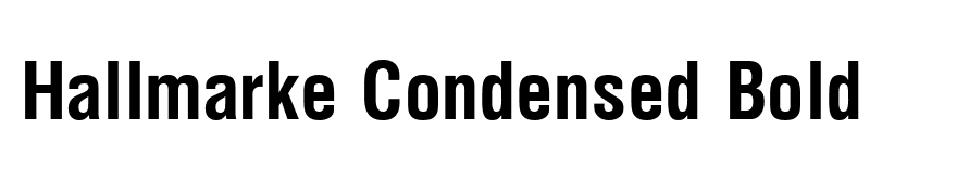 Hallmarke Condensed Bold