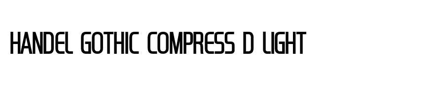 Handel Gothic Compress D Light