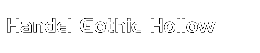 Handel Gothic Hollow