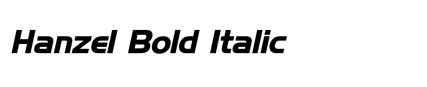 Hanzel Bold Italic