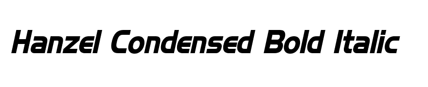 Hanzel Condensed Bold Italic