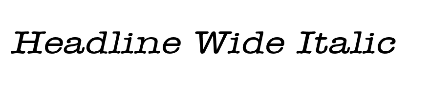 Headline Wide Italic