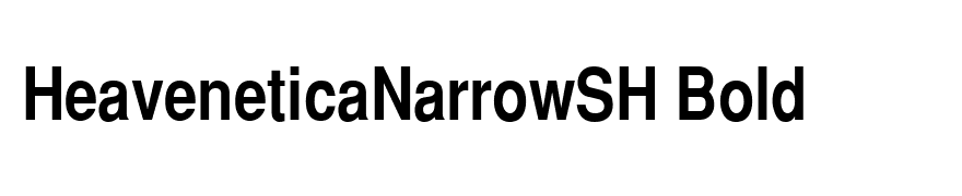 HeaveneticaNarrowSH Bold