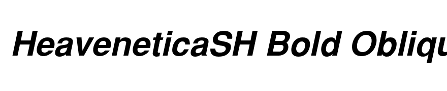 HeaveneticaSH Bold Oblique