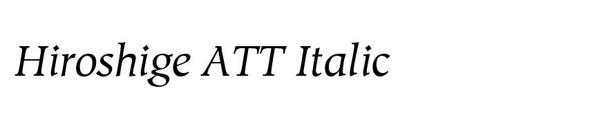 Hiroshige ATT Italic