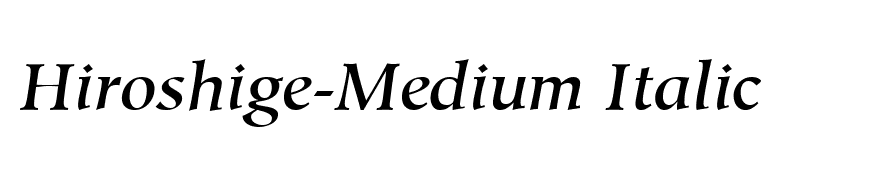 Hiroshige-Medium Italic