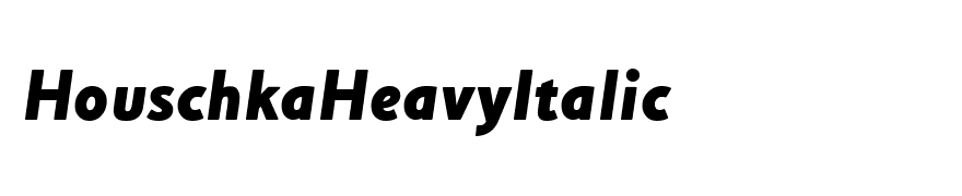 HouschkaHeavyItalic