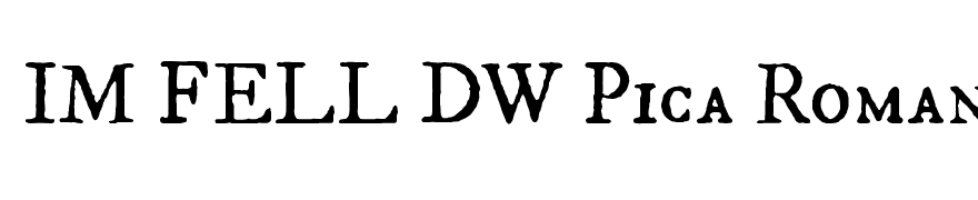 IM FELL DW Pica Roman SC