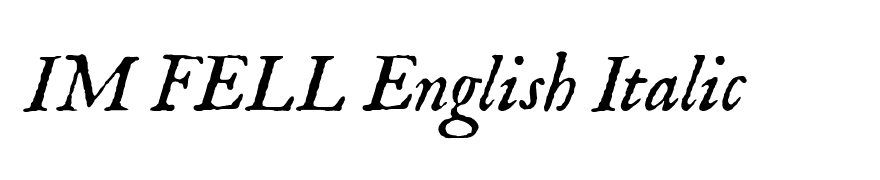 IM FELL English Italic