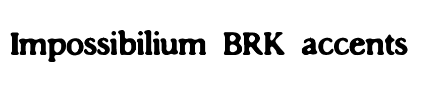 Impossibilium BRK accents