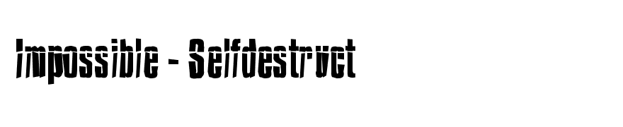 Impossible - Selfdestruct