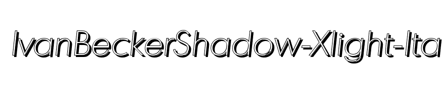 IvanBeckerShadow-Xlight-Italic