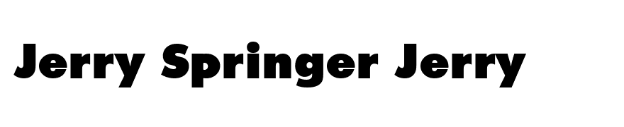 Jerry Springer Jerry