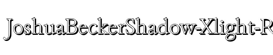 JoshuaBeckerShadow-Xlight-Regular