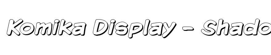 Komika Display - Shadow