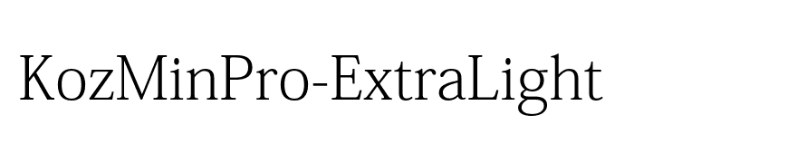 KozMinPro-ExtraLight
