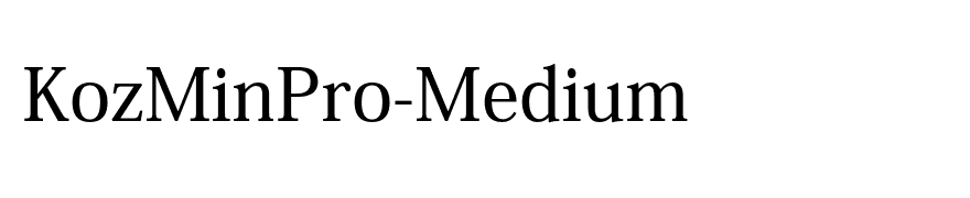 KozMinPro-Medium