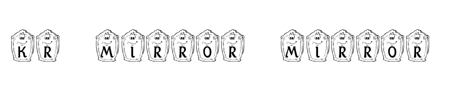 KR Mirror Mirror