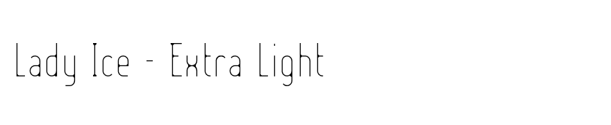 Lady Ice - Extra Light