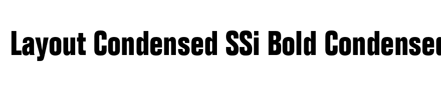 Layout Condensed SSi Bold Condensed