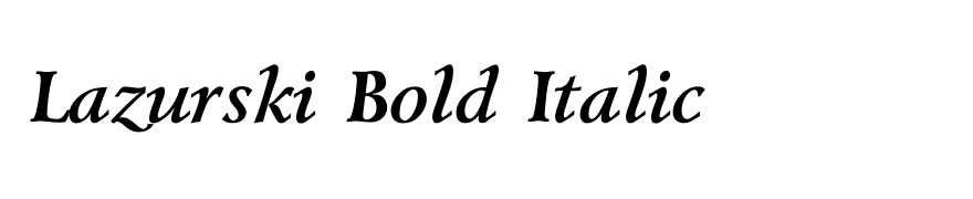 Lazurski Bold Italic