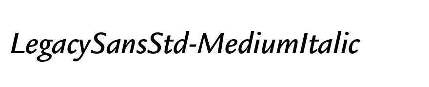 LegacySansStd-MediumItalic