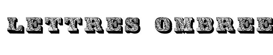 Lettres ombrees ornees
