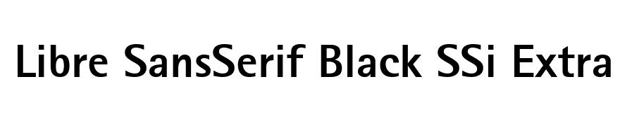Libre SansSerif Black SSi Extra Bold