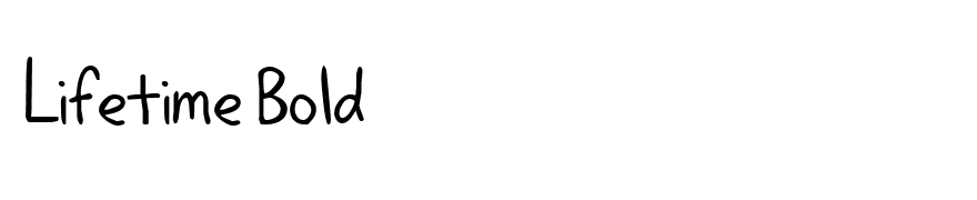 Lifetime Bold