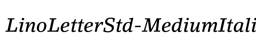 LinoLetterStd-MediumItalic