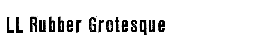 LL Rubber Grotesque
