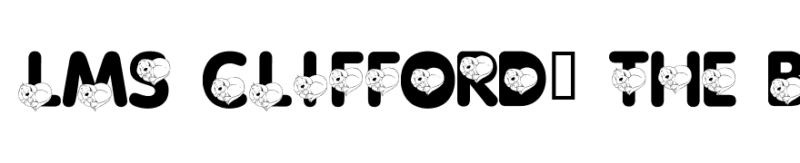 LMS Clifford, The Big Red Font