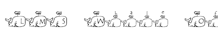 LMS Whale Of A Font
