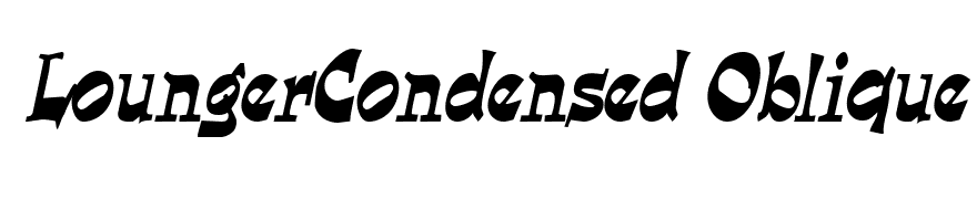 LoungerCondensed Oblique