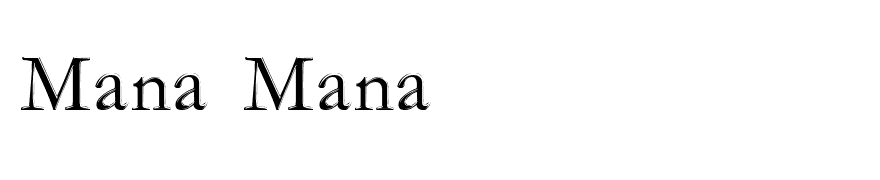Mana Mana