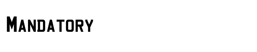 Mandatory