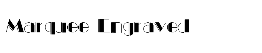 Marquee Engraved