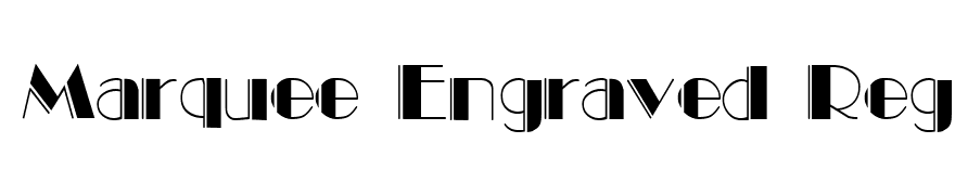 Marquee Engraved Regular