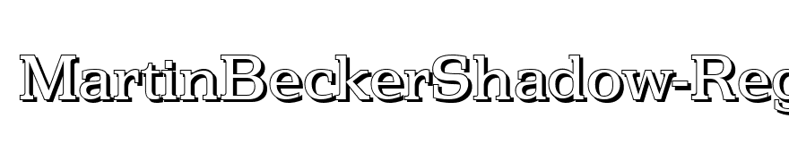 MartinBeckerShadow-Regular